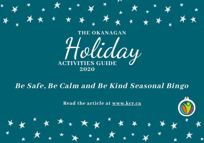 Holiday Activities Guide 2020 - Be Safe, Be Calm and Be Kind Seasonal Bingo