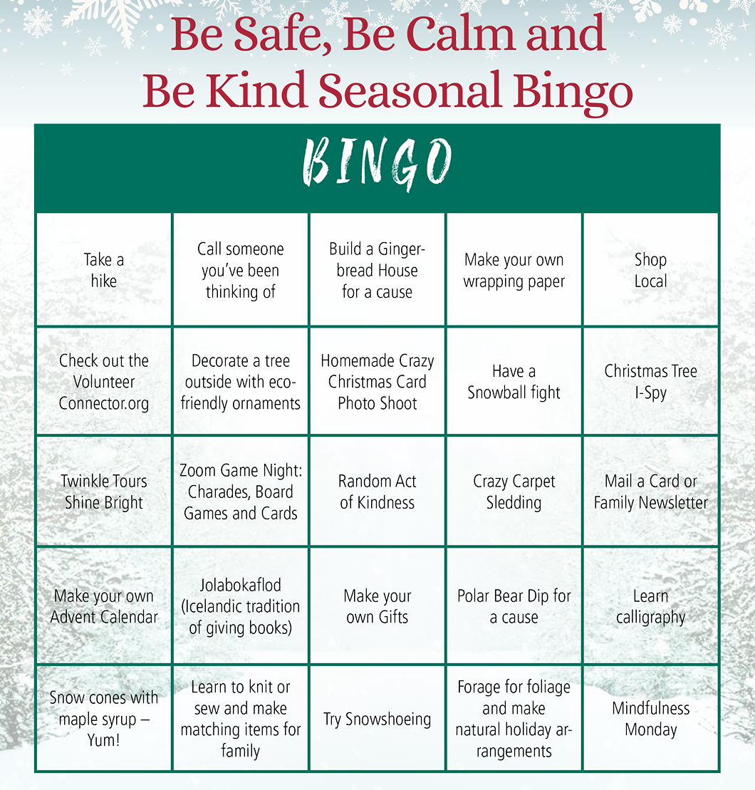 Holiday Activities Guide 2020 - Be Safe, Be Calm and Be Kind Seasonal Bingo